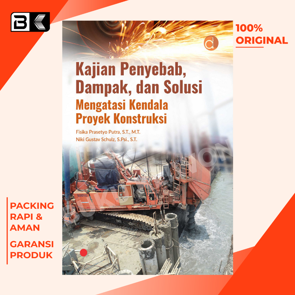 Jual Buku Kajian Penyebab Dampak Dan Solusi Mengatasi Kendala Proyek