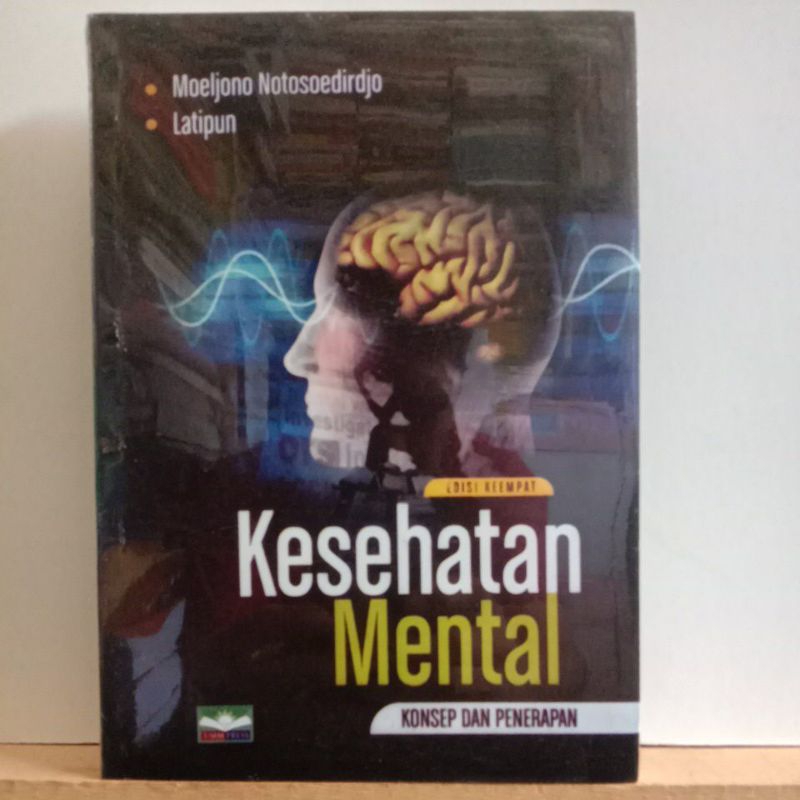 Jual Kesehatan Mental Konsep Dan Penerapan Edisi Ke Empat Shopee