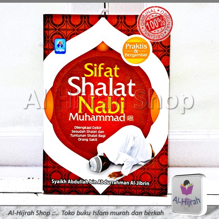 Jual Sifat Shalat Nabi Muhammad Syaikh Abdullah Bin Abdurrahman Al