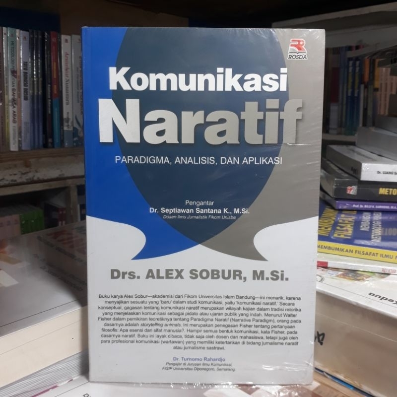 Jual Buku Komunikasi Naratif Paradigma Analisis Dan Aplikasi Alex