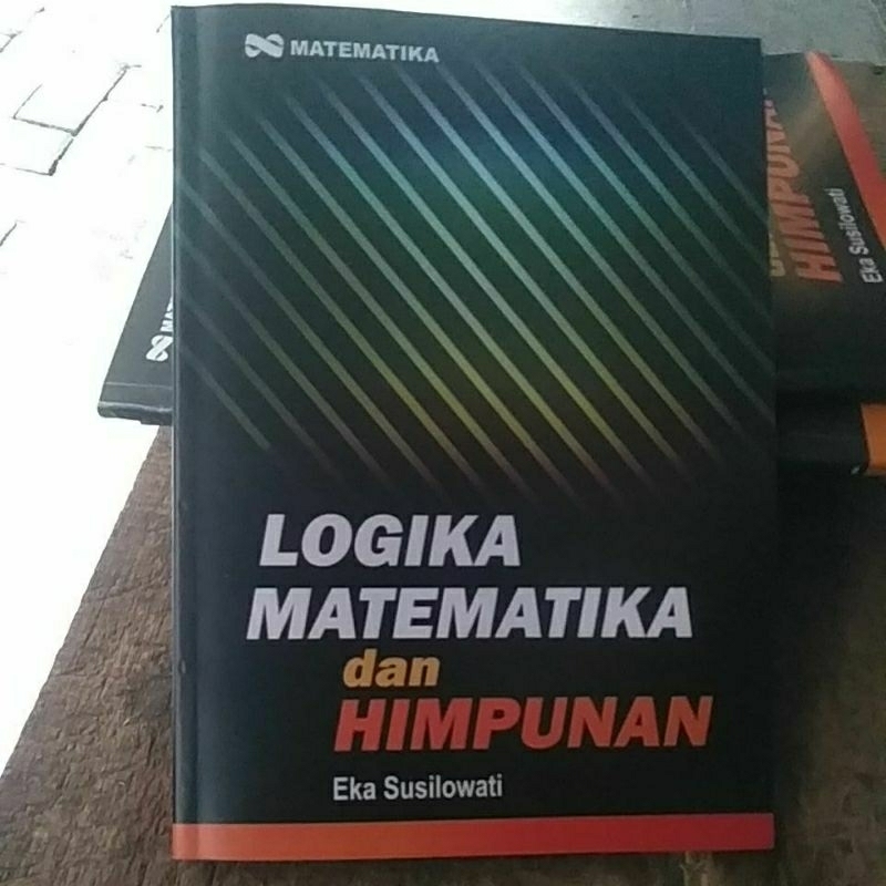 Jual Logika Matematika Dan Himpunan Shopee Indonesia