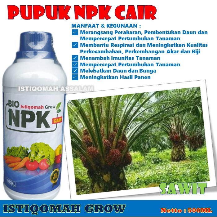 Jual Pupuk Penyubur Akar Dan Daun Sawit Terbaik Bio Istiqomah Grow Isi