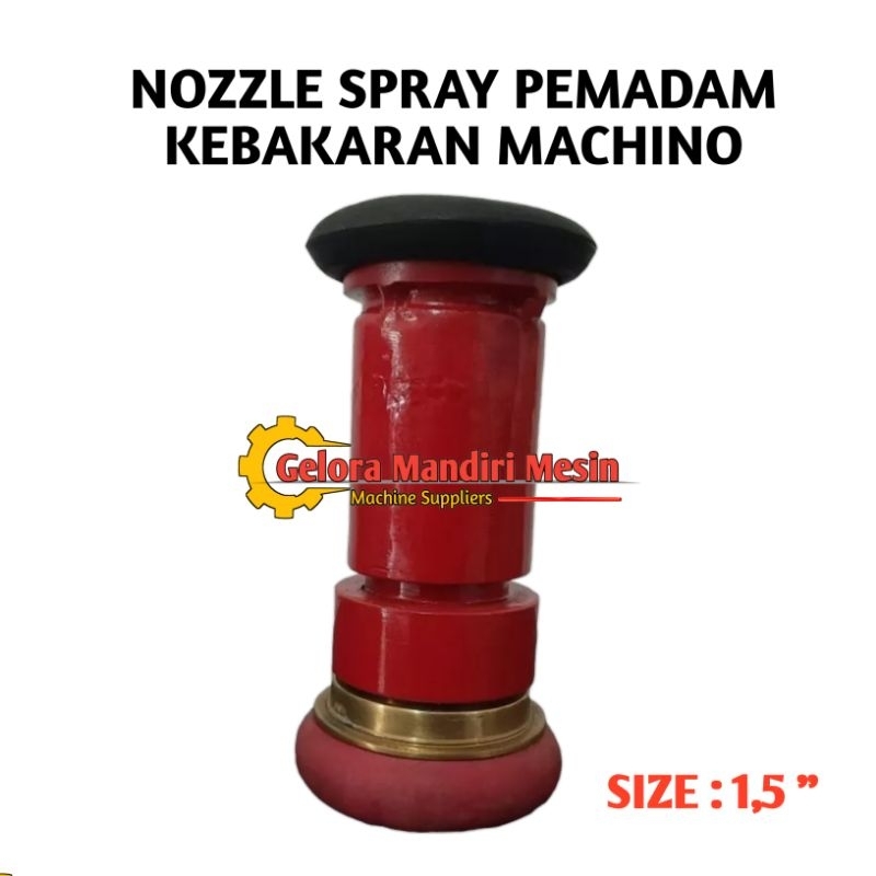 Jual Nozzle Fire Variabel Spray 1 5 Inch Machino Pemadam Kebakaran