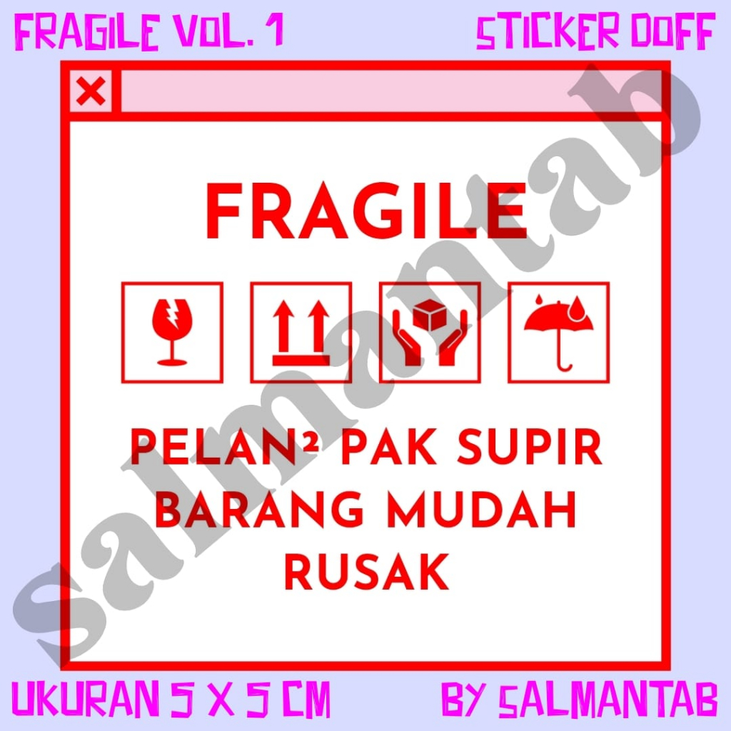 Jual Sticker Fragile Doff 5x5 By Salmantab Vol 1 Shopee Indonesia