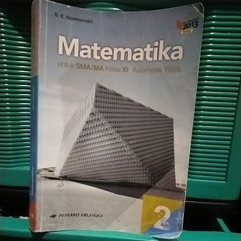 Jual Buku Matematika Wajib Kelas Xi Sma Kurikulum K Revisi Erlangga