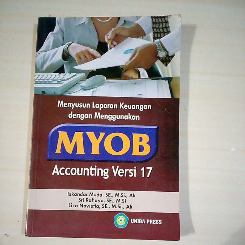 Jual Menyusun Laporan Keuangan Dengan Menggunakan Myob Accounting Versi