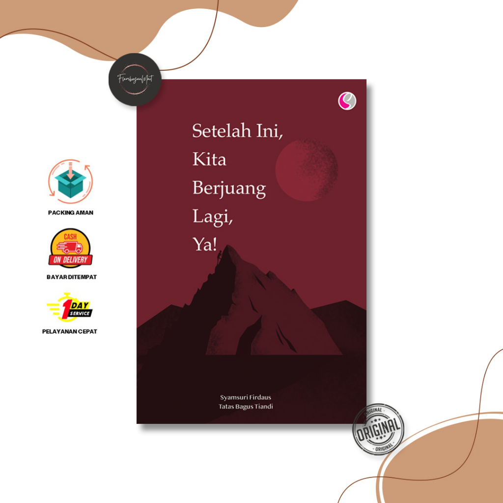 Jual BUKU MOTIVASI ISLAM SETELAH INI KITA BERJUANG LAGI Shopee