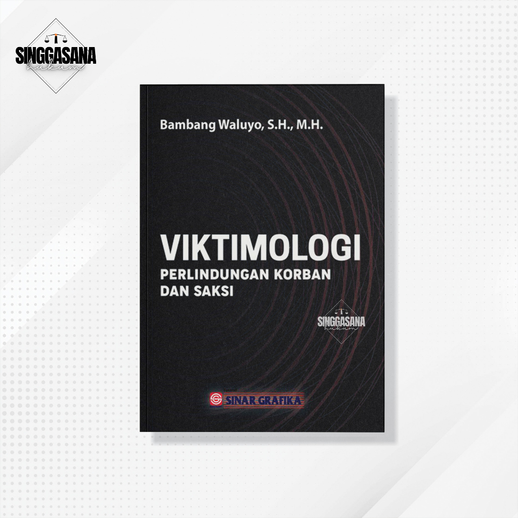 Jual Viktimologi Perlindungan Korban Dan Saksi Bambang Waluyo