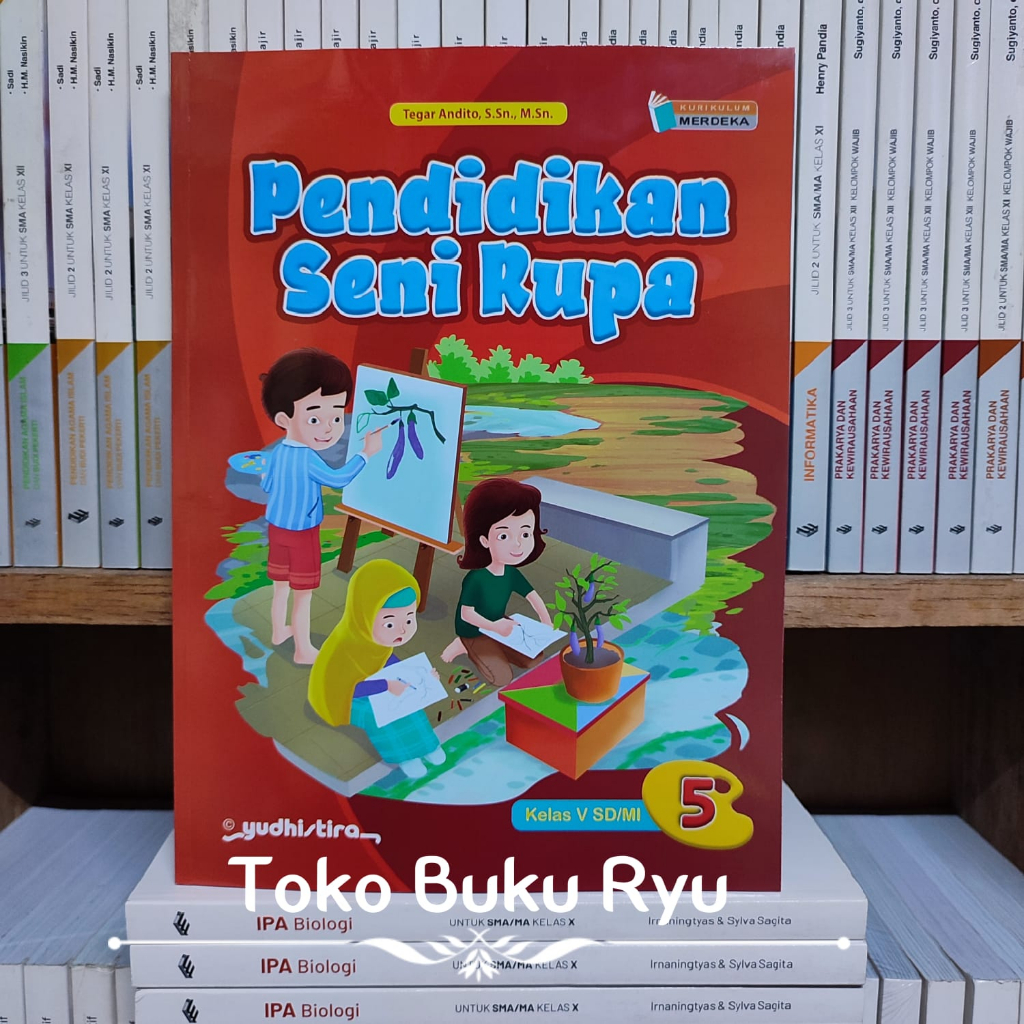 Jual Buku Pendidikan Seni Rupa Kelas Sd Kurikulum Merdeka Yudhistira