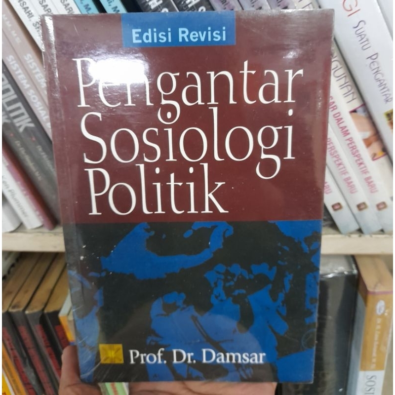 Jual Pengantar Sosiologi Politik Edisi Revisi Damsar Buku Original