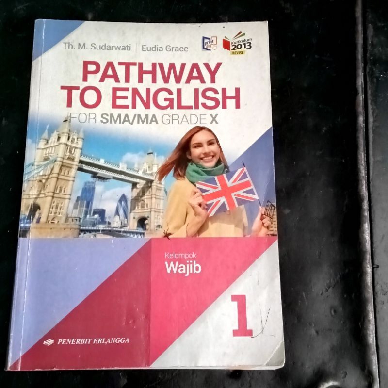 Jual Pathway To English For SMA Ma Kel Wajib 1tahun 2013 Revisi