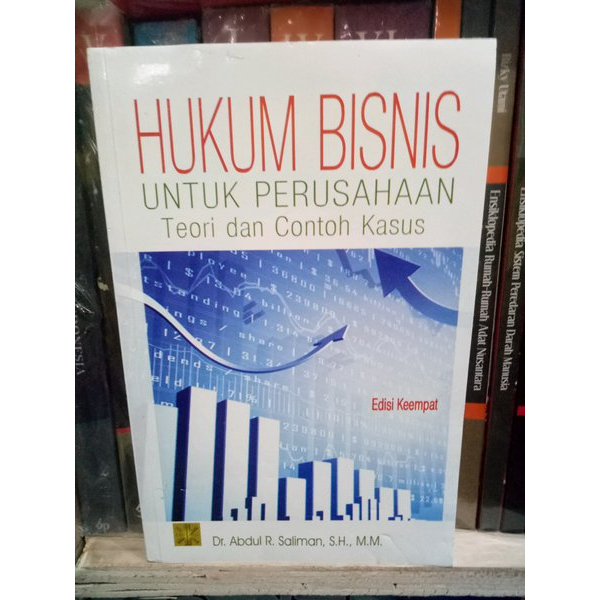 Jual Hukum Bisnis Untuk Perusahaan Teori Dan Contoh Kasus Abdul R