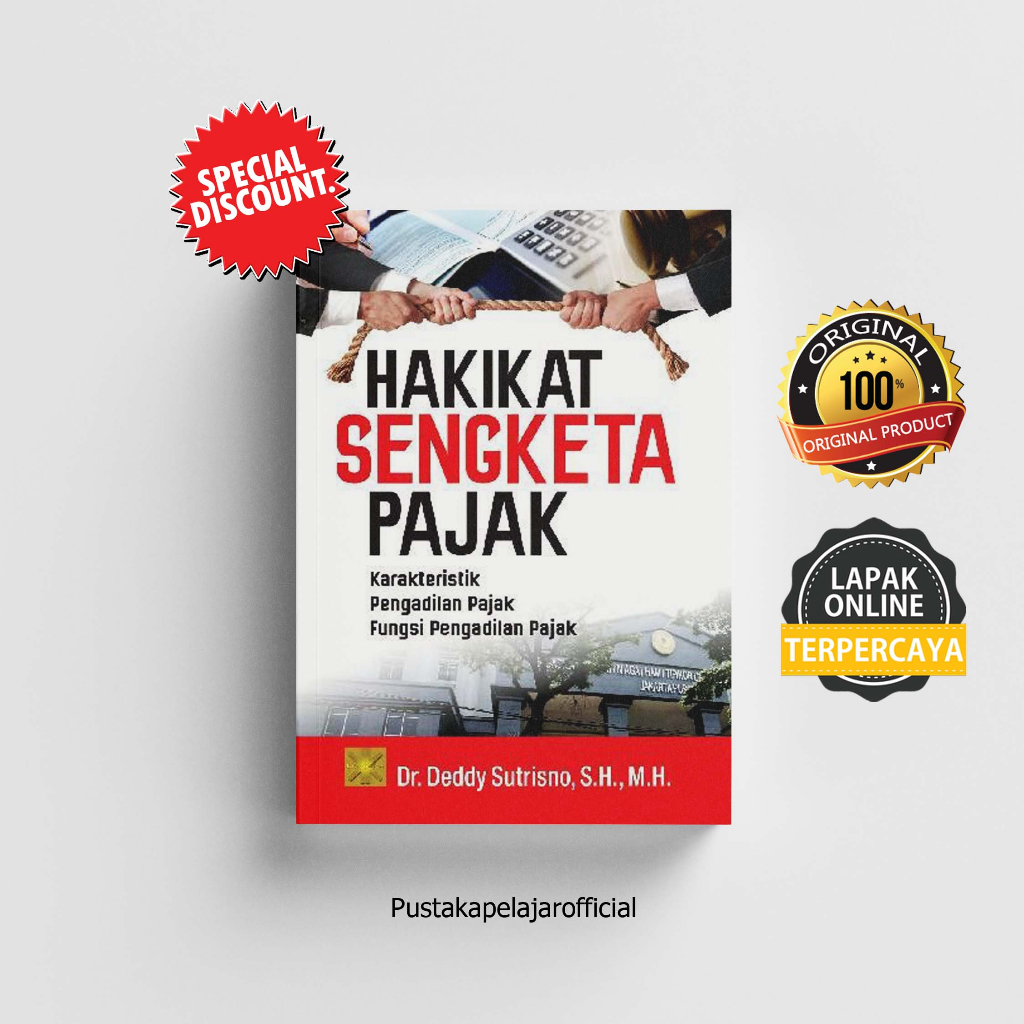 Jual Buku Ori Hakikat Sengketa Pajak Deddy Sutrisno Kencana