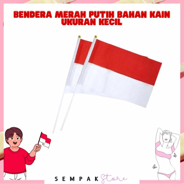 Jual SS Bendera Kain Merah Putih Kecil Indonesia Pawai 17 Agustusan