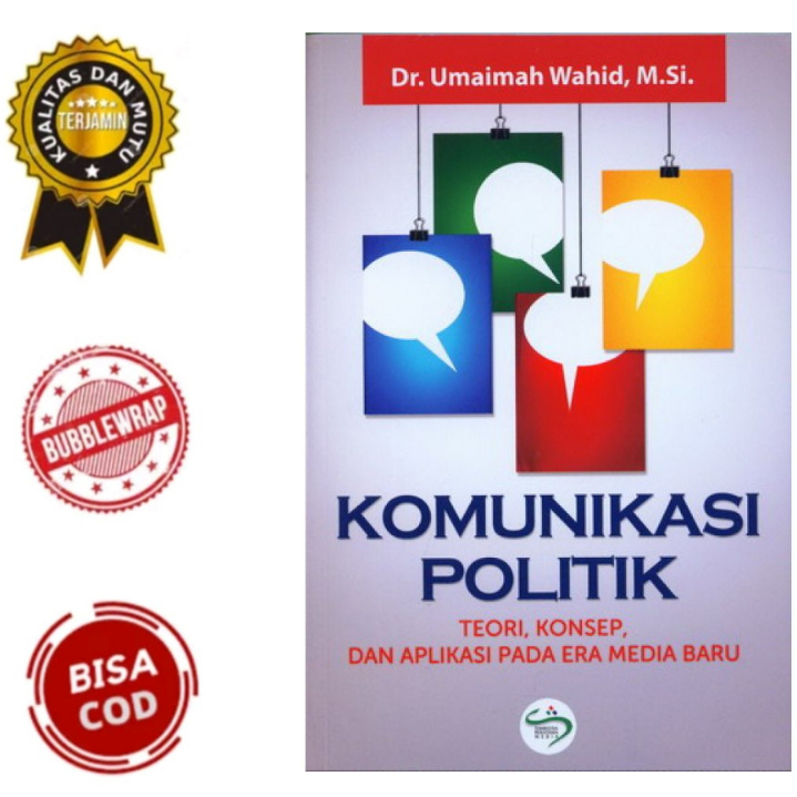 Jual Komunikasi Politik Teori Konsep Dan Aplikasi Pada Era Media