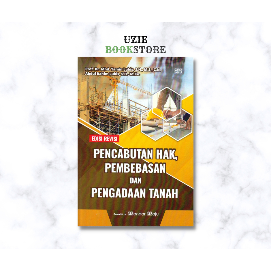 Jual Buku Original Pencabutan Hak Pembebasan Dan Pengadaan Tanah Ed