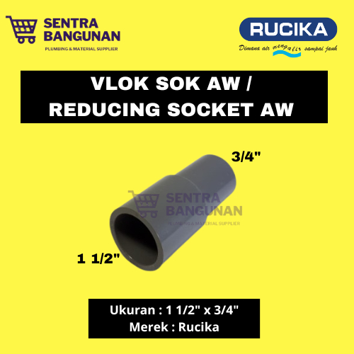 Jual VLOK SOCK AW 1 1 2 X 3 4 FITTING PIPA PVC RUCIKA REDUCING