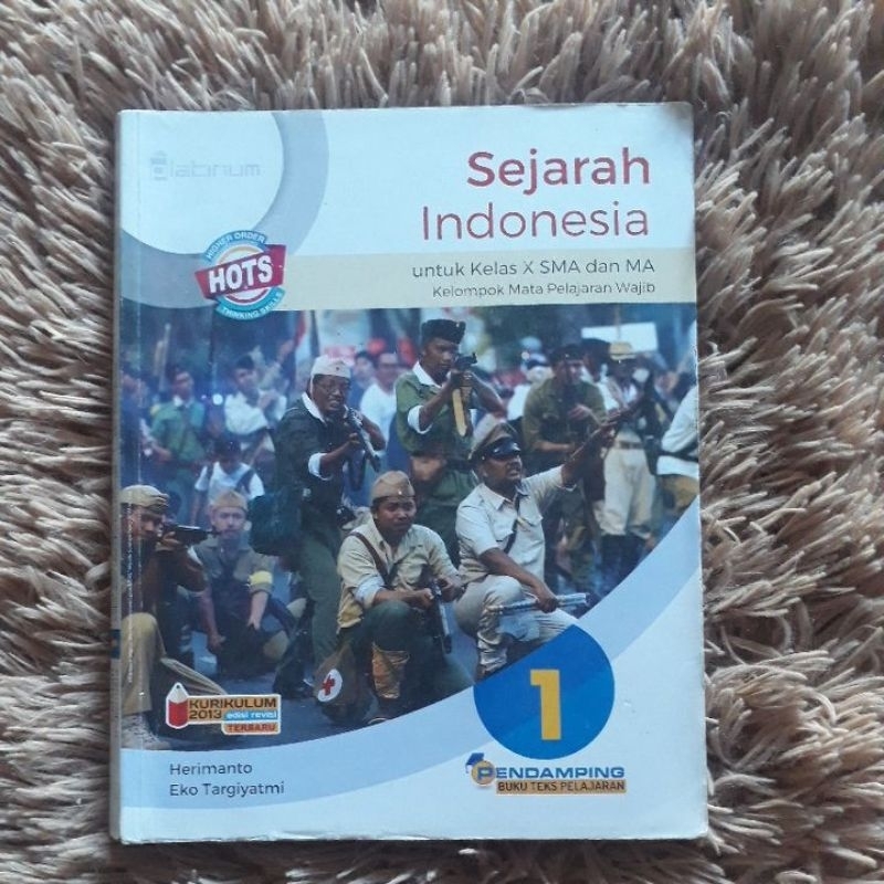 Jual Sejarah Indonesia Untuk Kelas X Sma Dan Ma Kelompok Mata Pelajaran