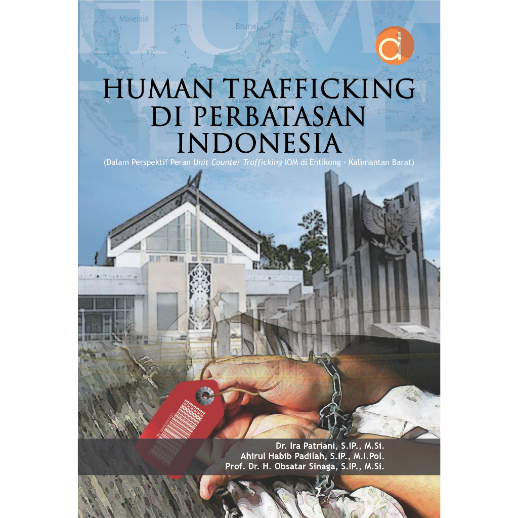 Jual Deepublish Buku Human Trafficking Di Perbatasan Indonesia Bw