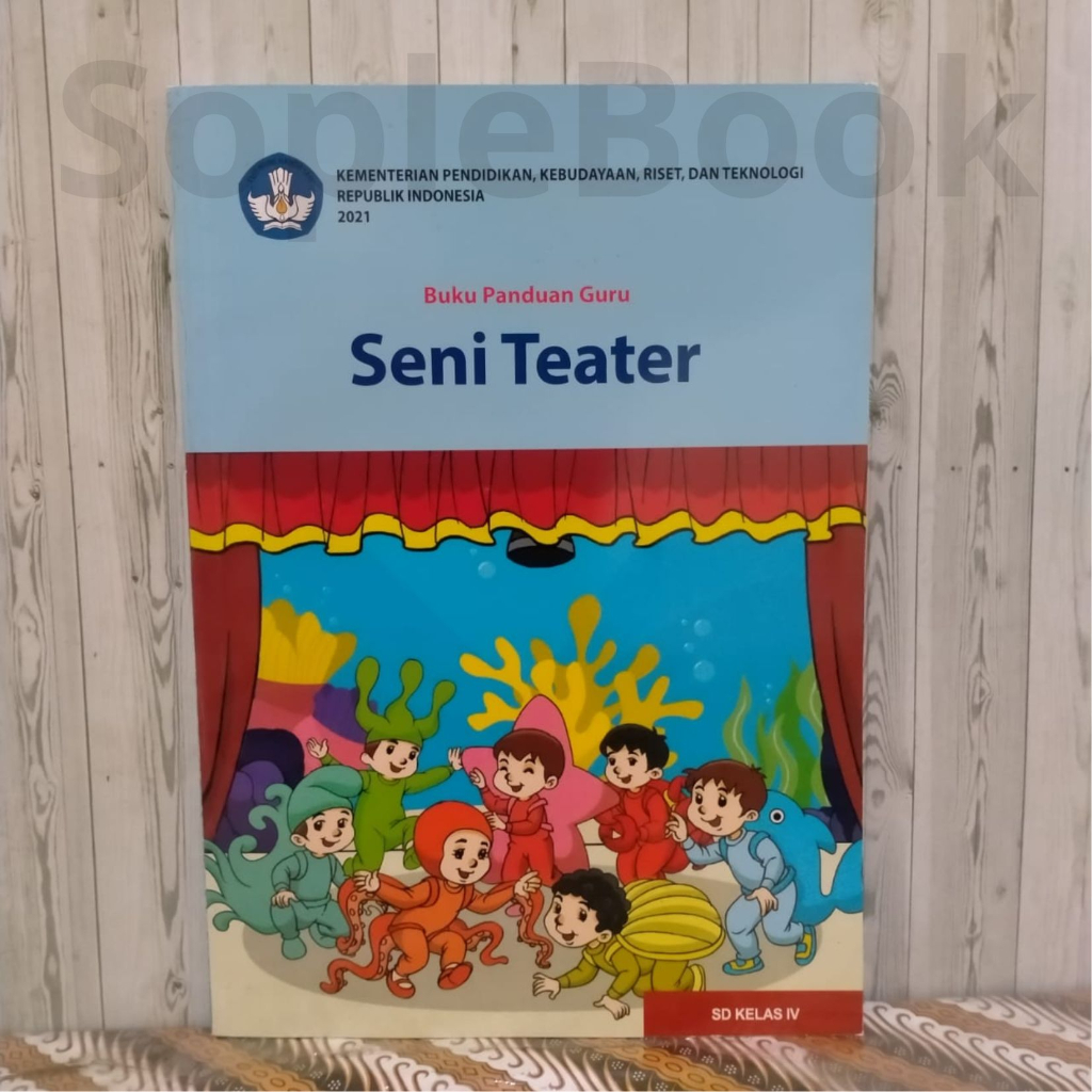 Jual Buku Guru Seni Teater Kelas Sd Kurikulum Merdeka Kemdikbudristek