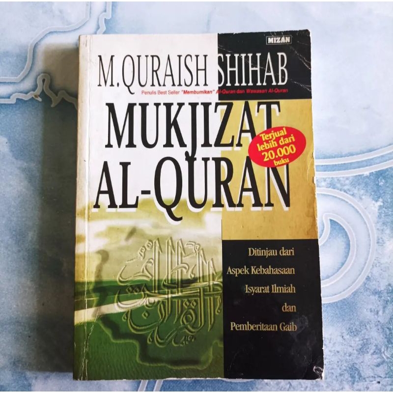 Jual Original Mukjizat Al Quran Alquran Karya M Quraish Shihab