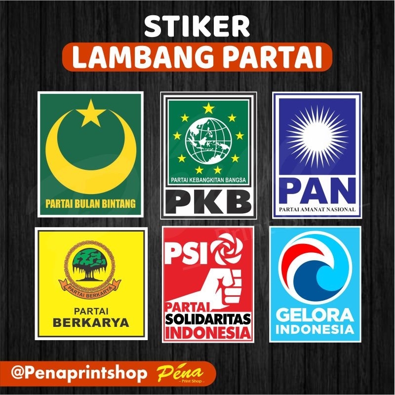 Jual Stiker Partai Pan Pkb Pbb Berkarya Psi Gelora Stiker Kampanye