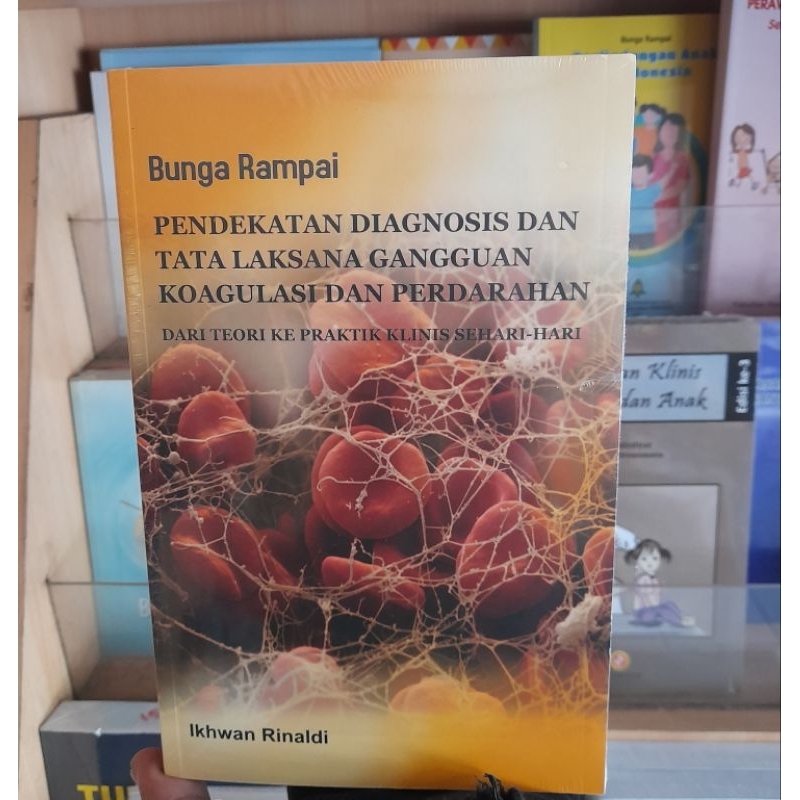 Jual Bunga Rampai Pendekatan Diagnosis Dan Tatalaksana Gangguan