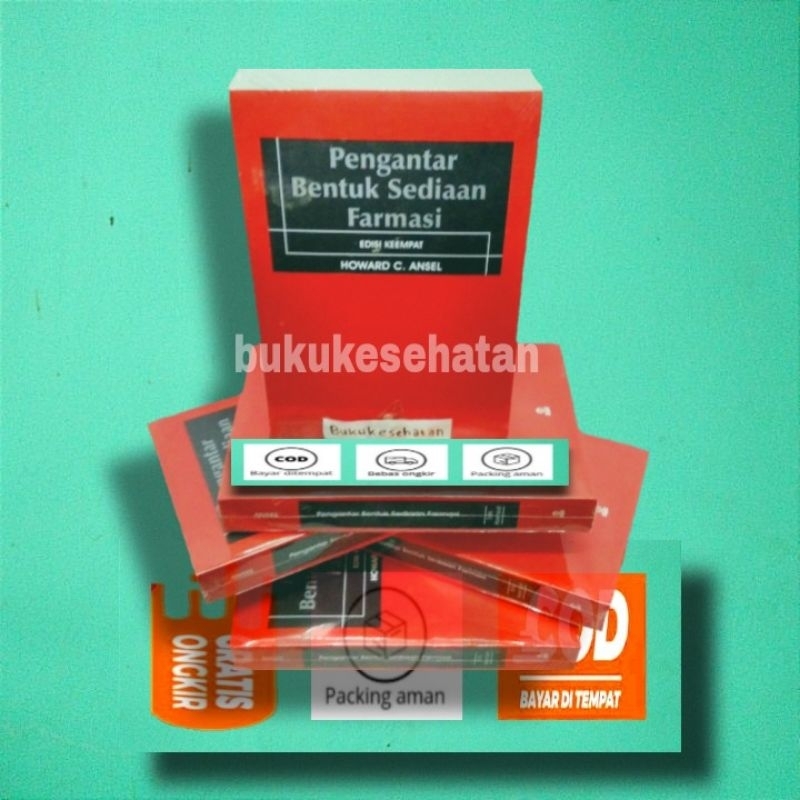 Jual Buku PENGANTAR BENTUK SEDIAAN FARMASI ANSEL UIP Edisi 4