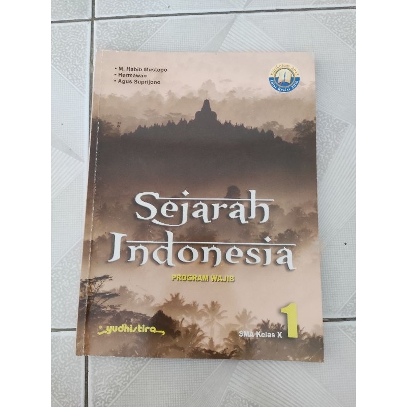 Jual Buku Sejarah Indonesia Wajib Kelas 10 X SMA MA Yudhistira