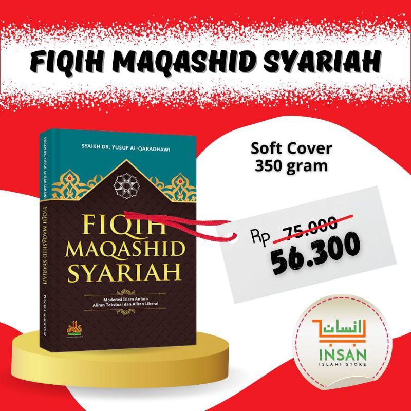 Jual Fiqih Maqashid Syariah Moderasi Islam Antara Aliran Tekstual Dan