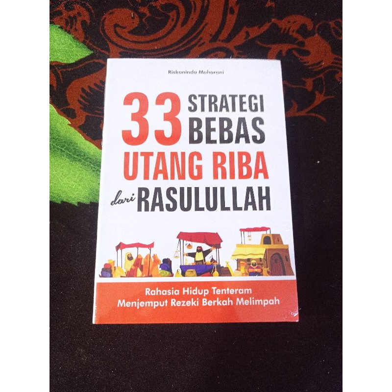 Jual Buku 33 STRATEGI BEBAS UTANG RIBA DARI RASULULLAH Shopee Indonesia