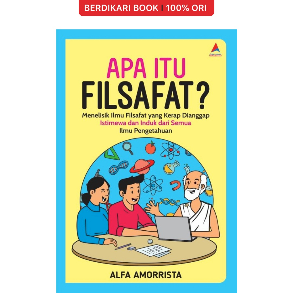 Jual Berdikari APA ITU FILSAFAT Menelisik Ilmu Filsafat Yang Kerap