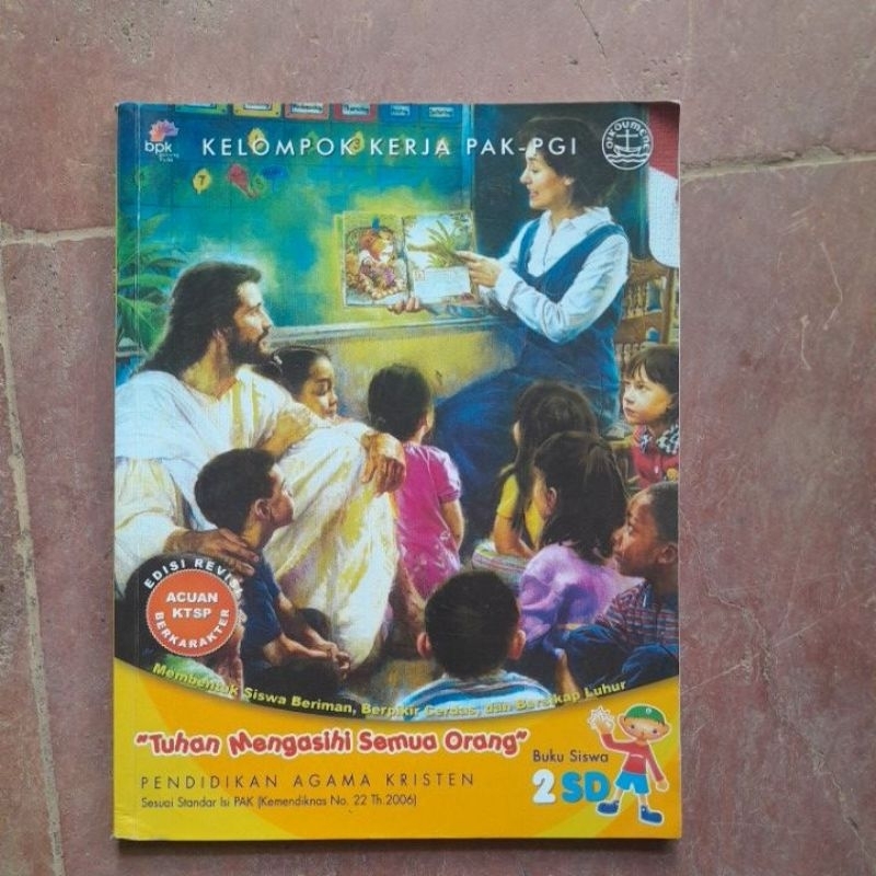 Jual Buku Agama Kristen Untuk Sd Kelas Kurikulum Ktsp Penerbit Bpk