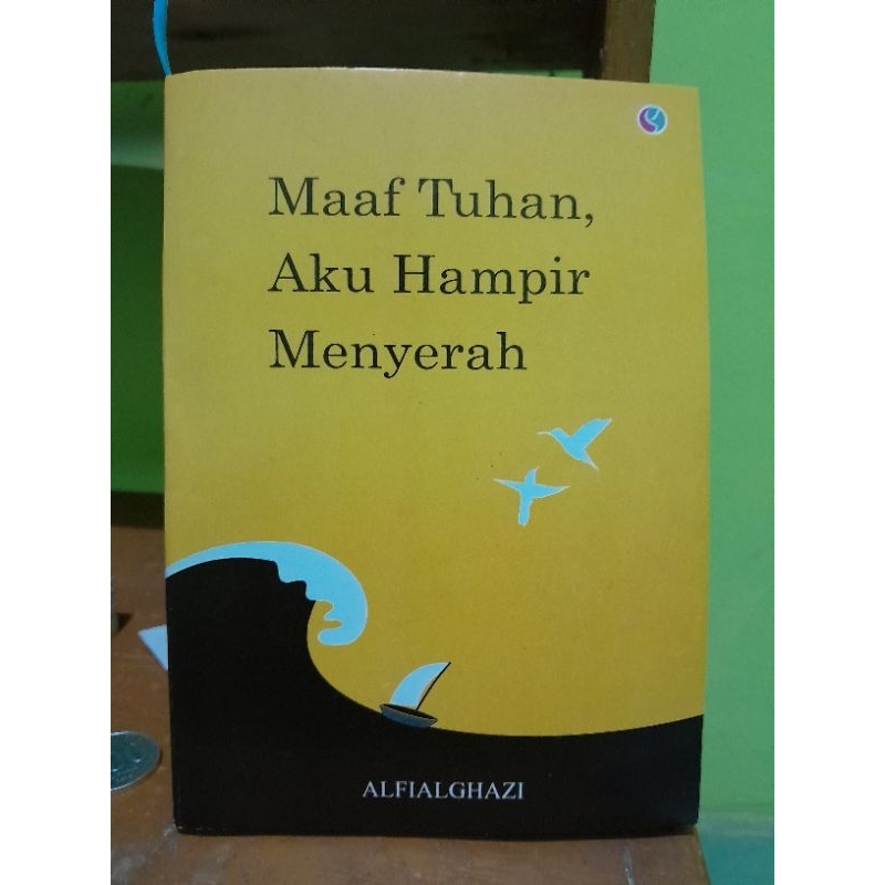 Jual Buku Maaf Tuhan Aku Hampir Menyerah Shopee Indonesia