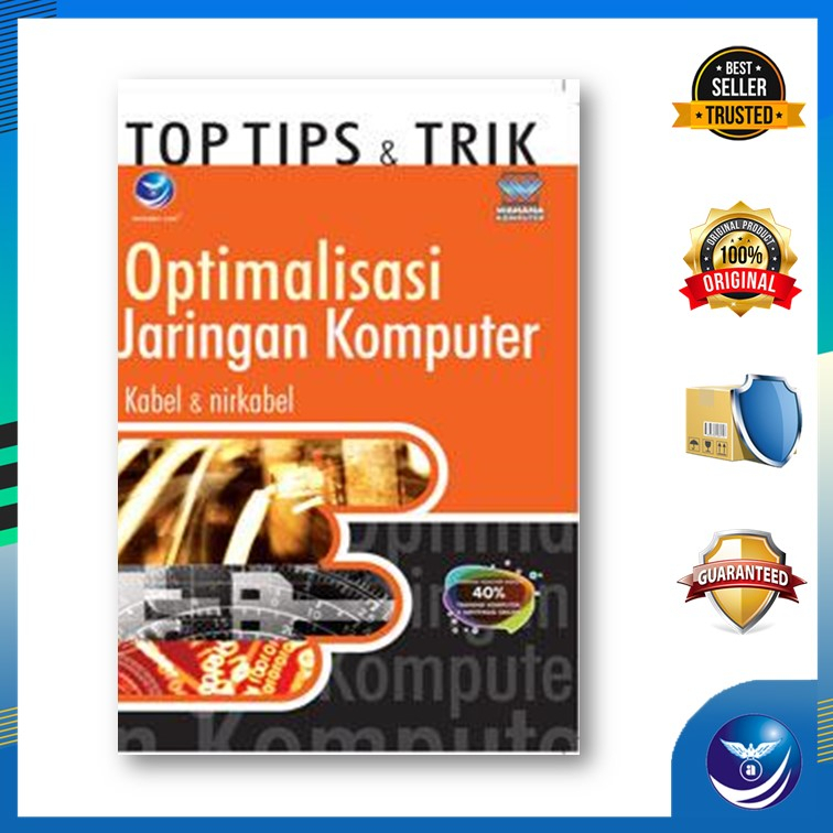 Jual Top Tips Trik Optimalisasi Jaringan Komputer Kabel Nirkabel