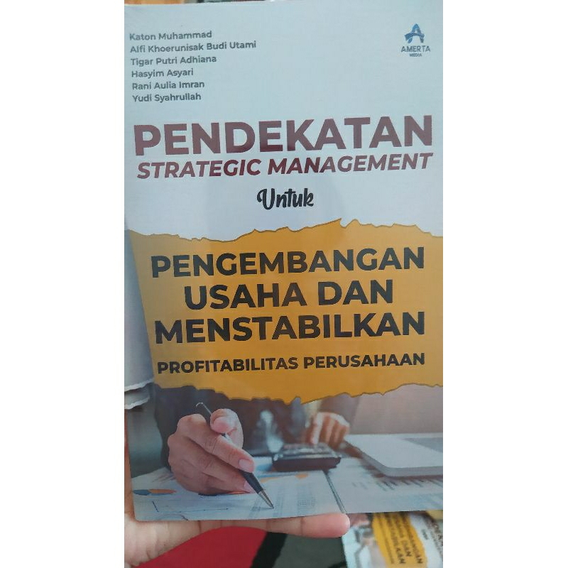 Jual Buku Pendekatan Strategic Management Untuk Apengembanhan Usaha Dan