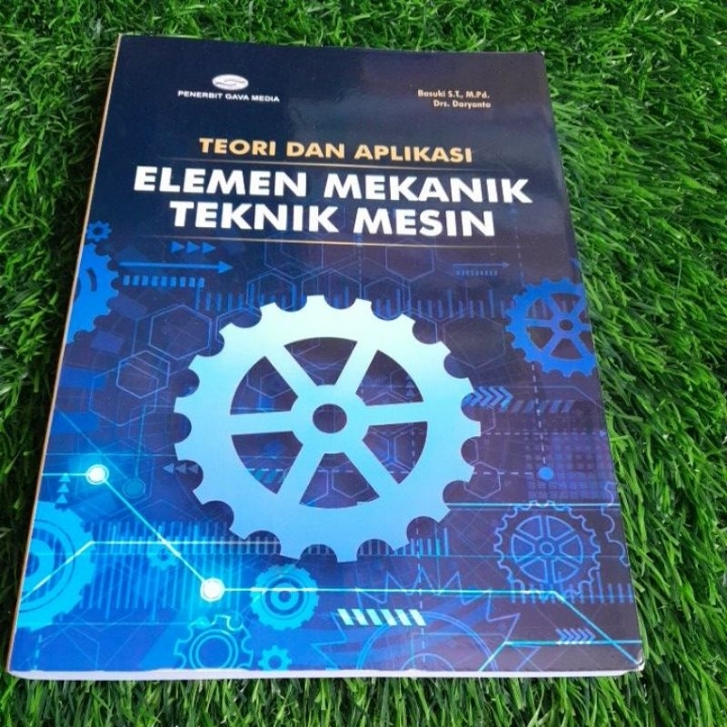 Jual BUKU TEORI DAN APLIKASI ELEMEN MEKANIK TEKNIK MESIN Shopee Indonesia