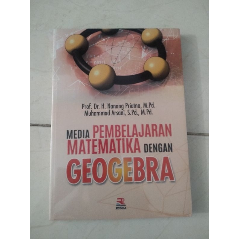 Jual Media Pembelajaran Matematika Dengan Geogebra Nanang Priatna Dan