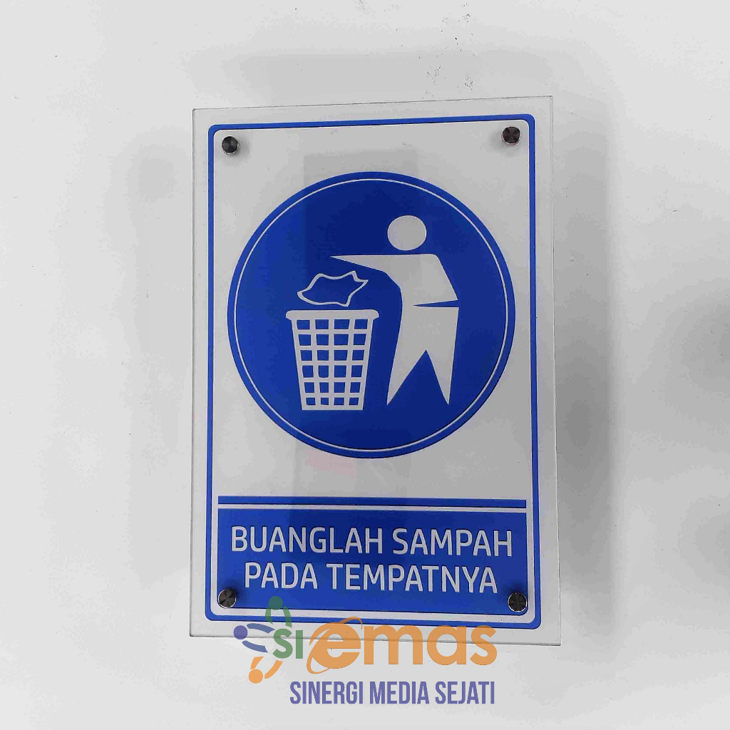 Jual Akrilik Buanglah Sampah Pada Tempatnya Akrilik Larangan Membuang