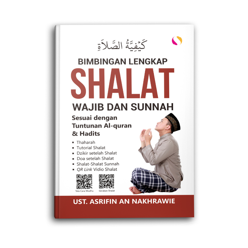 Jual Syalmahat Publishing Buku Islami Islam Bimbingan Lengkap Shalat