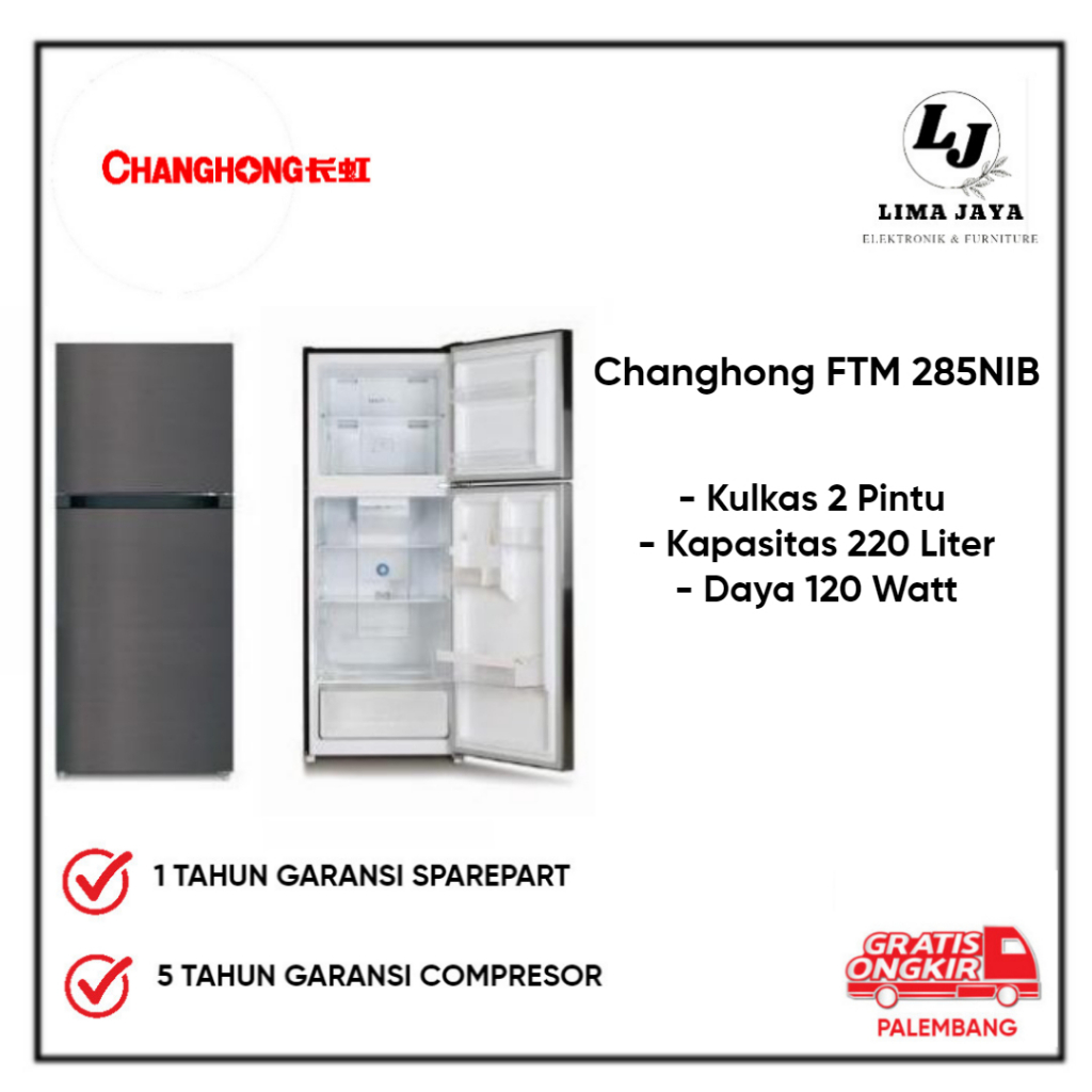 Jual Kulkas 2 Pintu Changhong FTM 285NIB Kulkas Dua Pintu Changhong