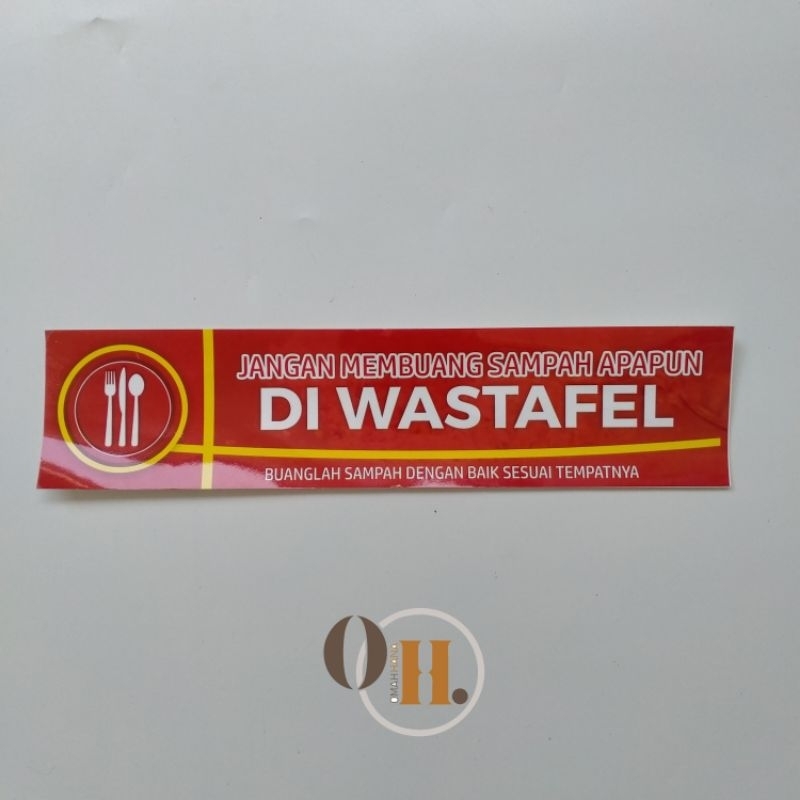 Jual Stiker Jangan Membuang Sampah Di Wastafel Stiker Wastafel Vinyl