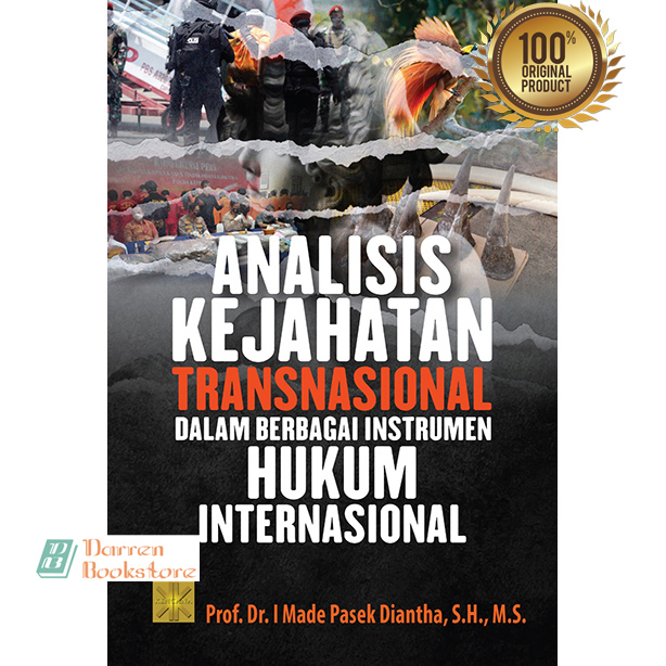 Jual Analisis Kejahatan Transnasional Dalam Berbagai Instrumen Hukum