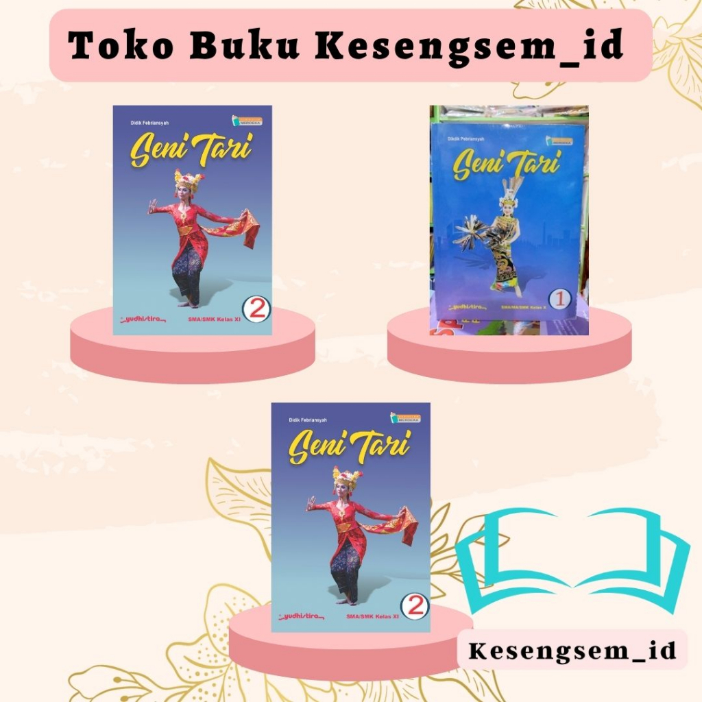 Jual Buku Pendidikan Seni Tari Kelas 10 11 12 SMA MA Kurikulum