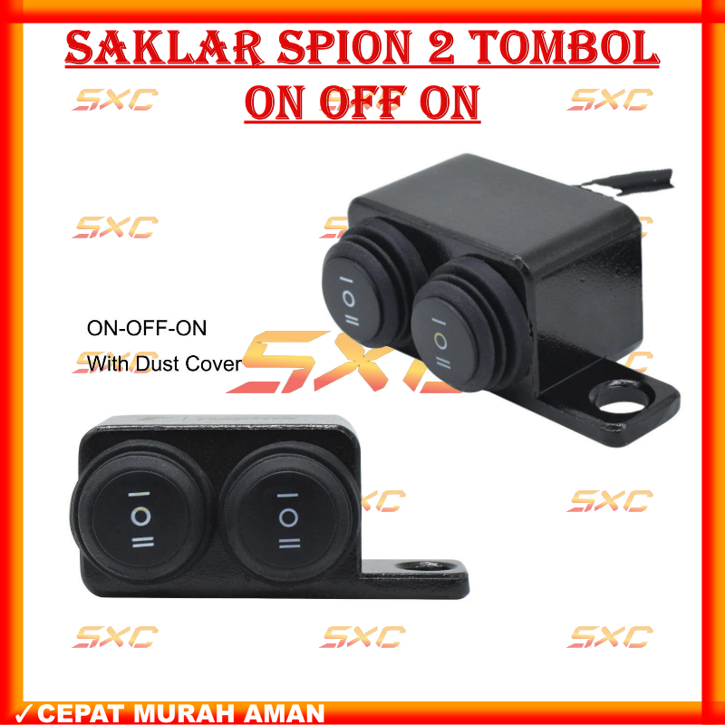 Jual ORIGINAL SAKLAR LAMPU MOTOR SPION ON OFF ON 2 TOMBOL FULL CNC