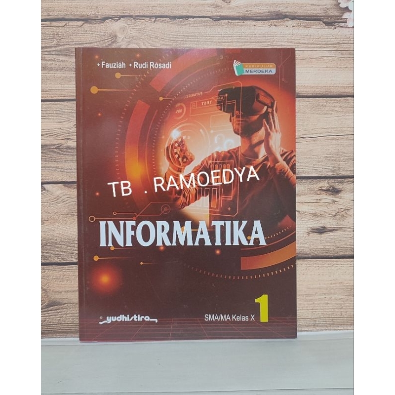 Jual Buku Informatika SMA MA Kelas X Kurikulum Merdeka Yudhistira