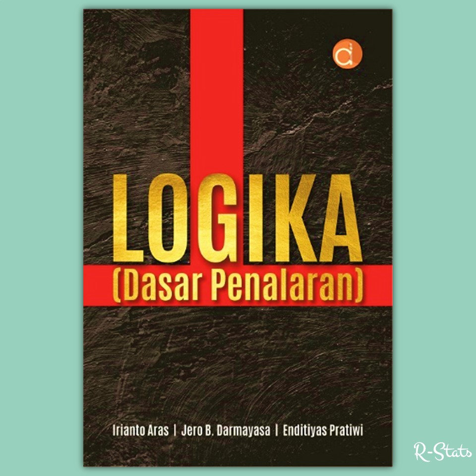 Jual Buku Logika Dasar Penalaran Irianto Aras Jero B Darmayasa Dan