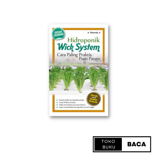 Jual Ag Buku Hidroponik Wick System Cara Paling Praktis Pasti Panen