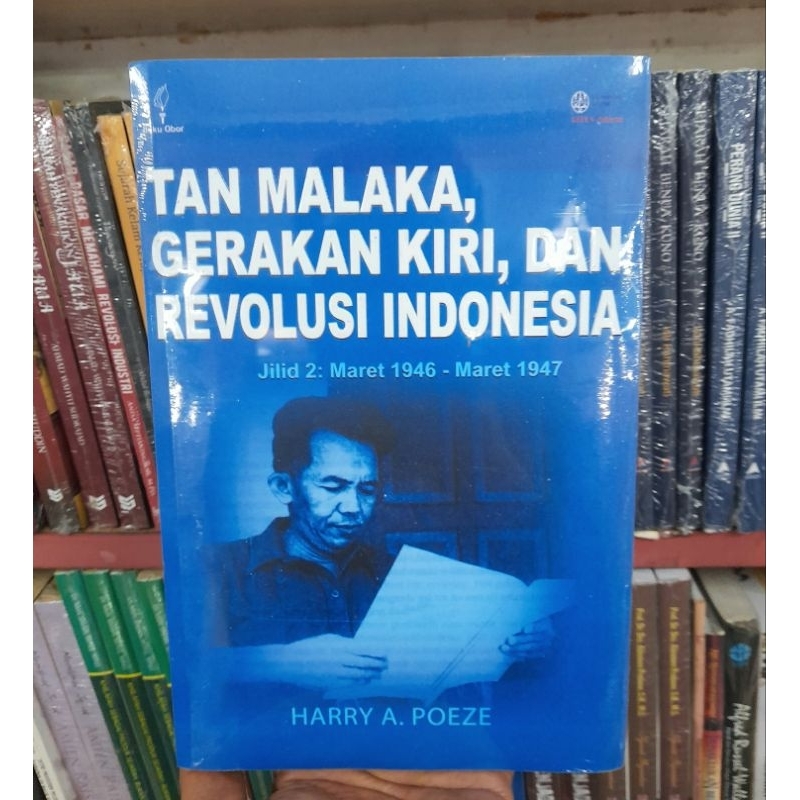 Jual Tan Malaka Gerakan Kiri Dan Revolusi Indonesia Jilid Harry A