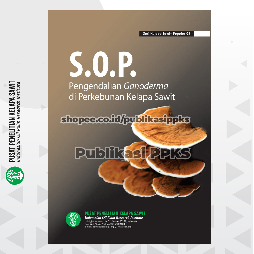 Jual Buku Populer S O P Pengendalian Ganoderma Di Perkebunan Kelapa